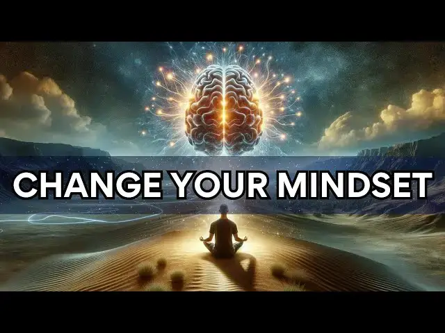 Video thumbnail for CHANGE YOUR MINDSET