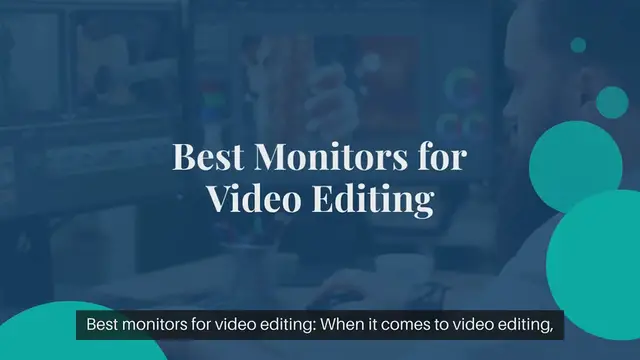 Video thumbnail for Best monitors for video editing