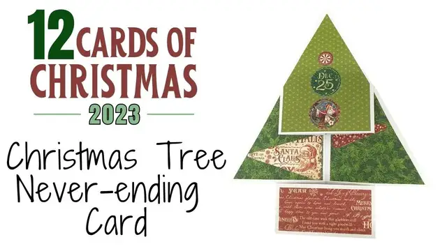 'Video thumbnail for 12 Cards of Christmas 2023  - Christmas Tree Never-Ending Card'