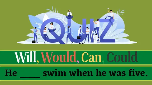 Video thumbnail for Quiz || Will, Would, Can, Could || 10 Questions || Intermediate Level