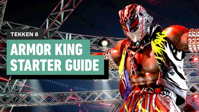 'Video thumbnail for Tekken 8 - Armor King Early Look and Starter Guide'