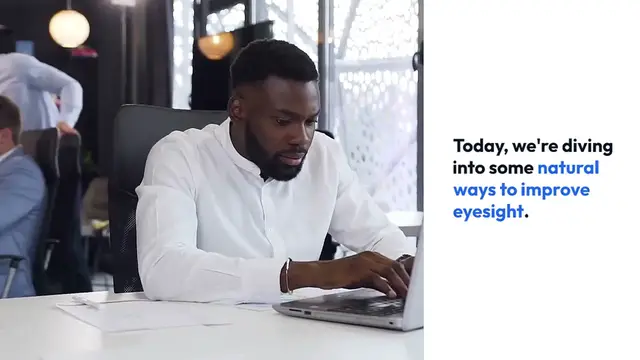 Video thumbnail for Natural Ways to Improve Eyesight