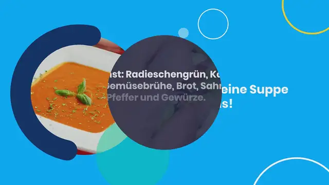 Video thumbnail for RADIESCHENBLÄTTER VERARBEITEN: RADIESCHENGRÜN-SUPPE
