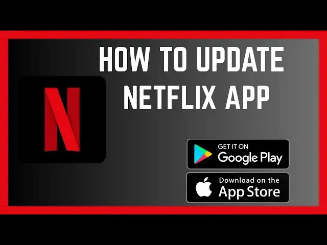 'Video thumbnail for How To Update Netflix App'
