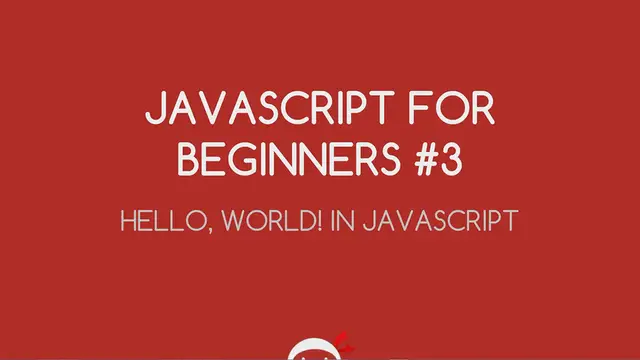Video thumbnail for JavaScript Tutorial For Beginners 03 - Hello World! in JavaScript