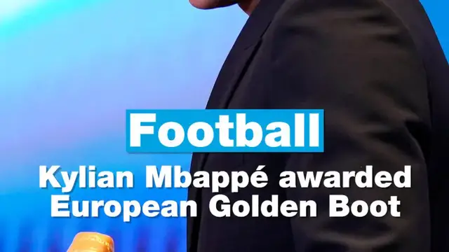 'Video thumbnail for Football: Kylian Mbappé awarded European Golden Boot'
