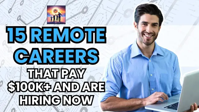 'Video thumbnail for 15 Remote Careers That Pay 100k+'