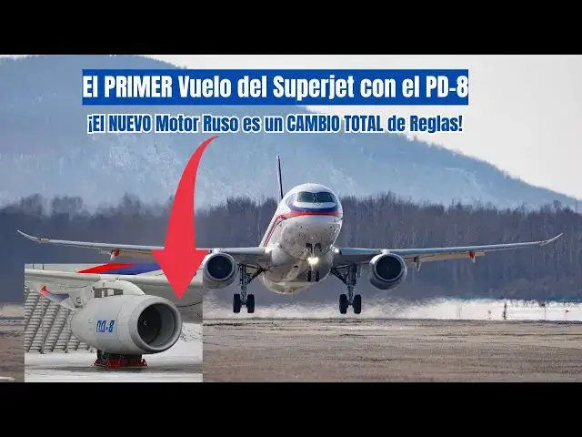 Video thumbnail for Rusia Desafía las Sanciones—El Superjet SSJ-100 con el PD-8 Despega