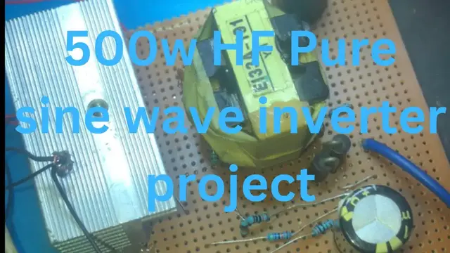 Video thumbnail for 500w HF inverter best pure sine wave inverter project part 1