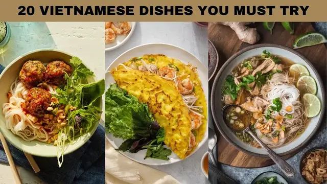 Video thumbnail for 20 Vietnamese Dishes you Must Try