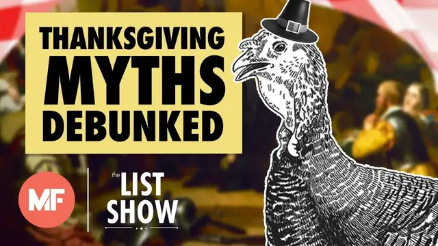 Video thumbnail for Debunking 18 Thanksgiving Myths | Mental Floss