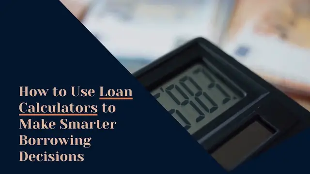 'Video thumbnail for How to use loan calculators to make smarter borrowing decisions'