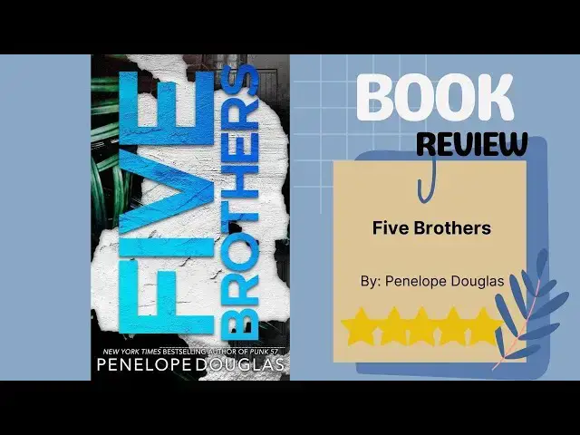 Video thumbnail for Five Brothers by Penelope Douglas: A Captivating Book Review