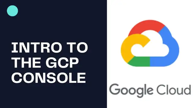 Video thumbnail for introduction to the Google cloud platform console