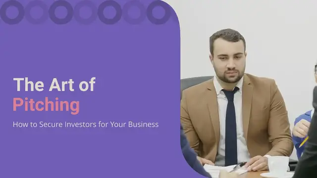 Video thumbnail for The Art of Pitching: How to Secure Investors for Your Business
