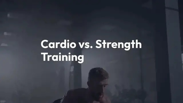 Video thumbnail for Cardio vs. strength training