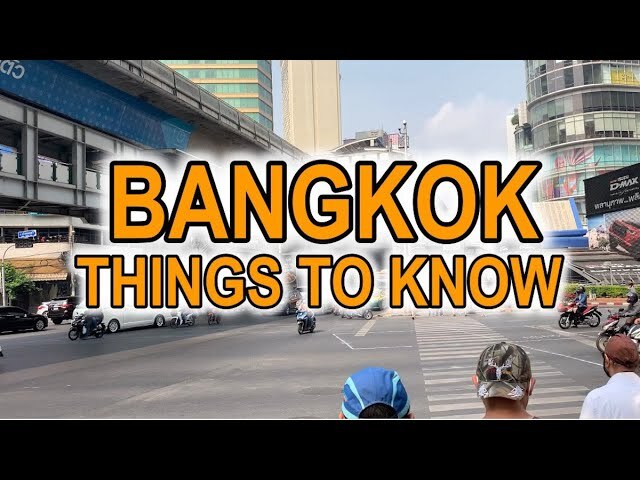 Video thumbnail for Things to know BEFORE you go to Bangkok, Thailand  | Bangkok Travel Guide
