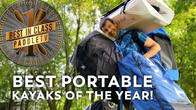 Video thumbnail for Top 5 Inflatable and Folding Kayaks | PaddleTV Award Winners