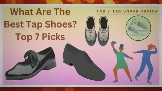 'Video thumbnail for What Are The Best Tap Shoes? ( Out Top 7 Picks )'