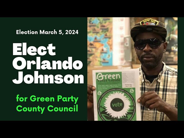 Video thumbnail for Alameda County Council Green Party Orlando Johnson