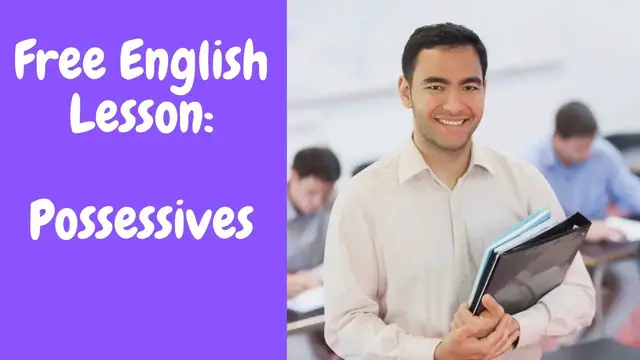 Video thumbnail for Free English Lesson:  Possessives