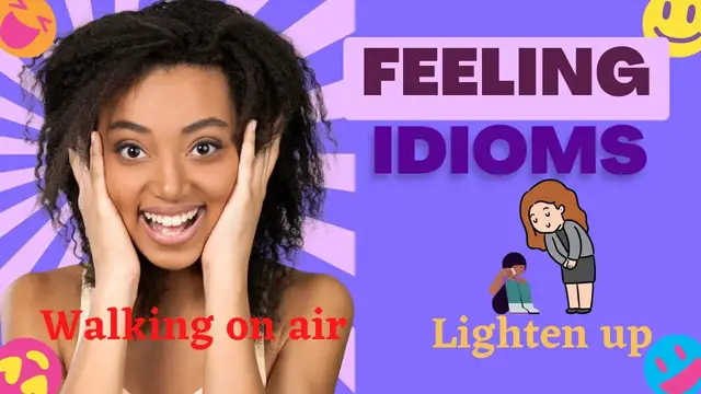 Video thumbnail for 10 English Feeling Idioms || Spoken English || ESL Advice