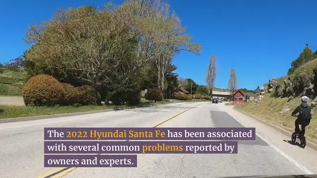 Video thumbnail for 2022 Hyundai Santa Fe Common Problems