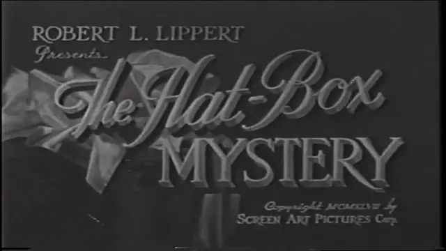 Video thumbnail for The Hat Box Mystery (1947)