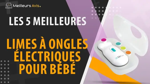 Video thumbnail for ⭐️ MEILLEURE LIME À ONGLES ÉLECTRIQUE POUR BÉBÉ - Comparatif 2024