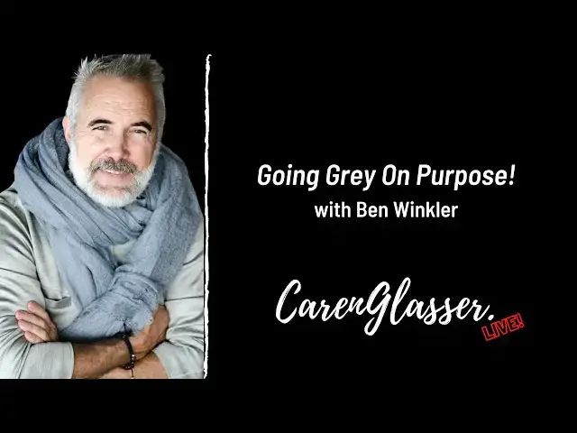 Video thumbnail for Going Grey On Purpose with Ben Winkler