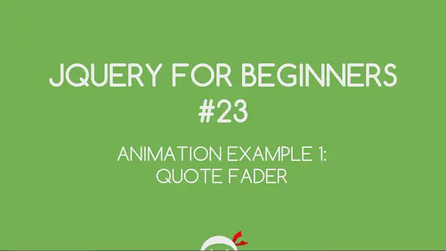 Video thumbnail for jQuery Tutorial for Beginners #23 - Fading Animation Example