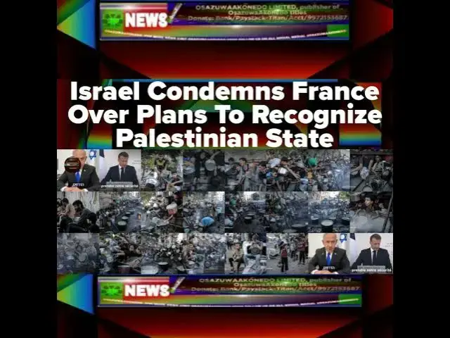 Video thumbnail for Israel Condemns France Over Plans To Recognize Palestinian State