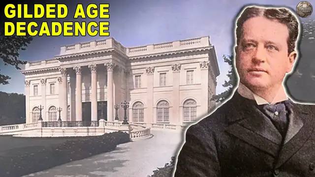 Video thumbnail for Most Extreme Excesses In The Gilded Age