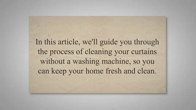 Video thumbnail for Freshen Up Your Home: A Guide to Cleaning Curtains Without a Washing Machine