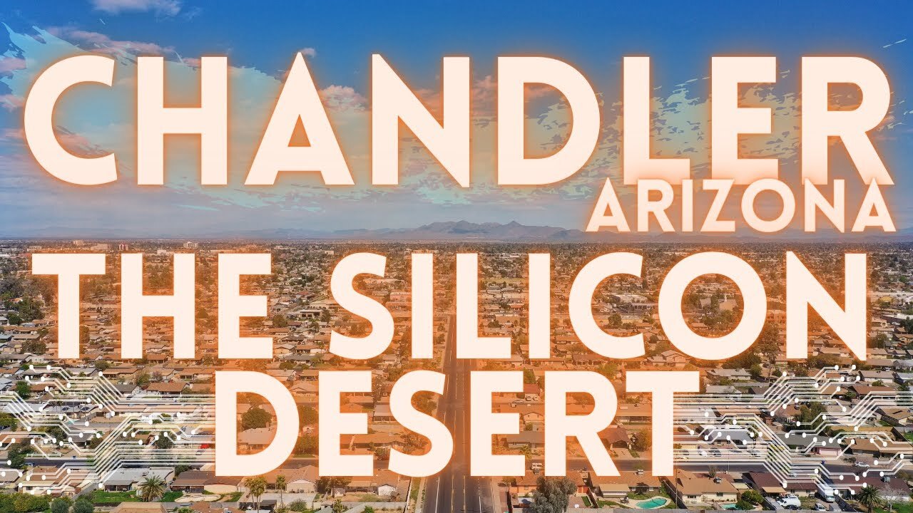 Video thumbnail for Chandler Arizona City Tour "Tech Hub of Phoenix"