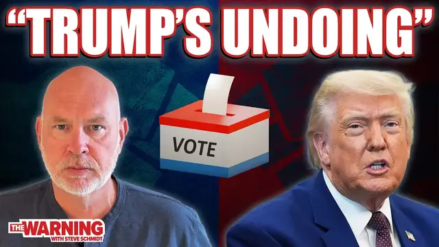 Video thumbnail for Donald Trump Is Going Down | Steve Schmidt