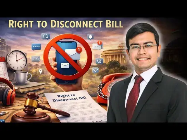 Video thumbnail for Right to Disconnect Bill 2025: Pros, Cons & your excuses! #legal #news #law #trending #breakingnews