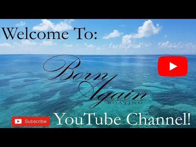 'Video thumbnail for Welcome To Born Again Boating!'