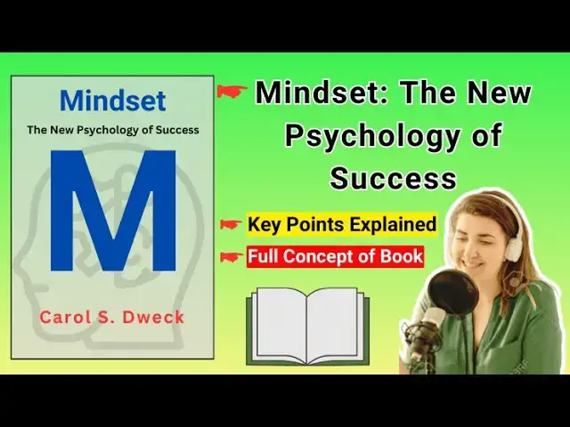 Video thumbnail for 🎥 Mindset: The New Psychology of Success by Carol S. Dweck 🌟