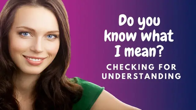Video thumbnail for How to learn English:  Checking for Understanding