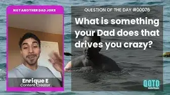 Video thumbnail for Enrique's dad nags a lot. You can't be doing everything wrong!