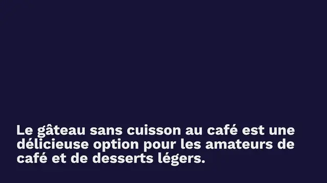 Video thumbnail for Recette Gâteau Sans Cuisson au Café