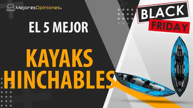 Video thumbnail for 🚩 MEJOR KAYAK HINCHABLE - Black Friday 2021 (Comparación y guía de compra)