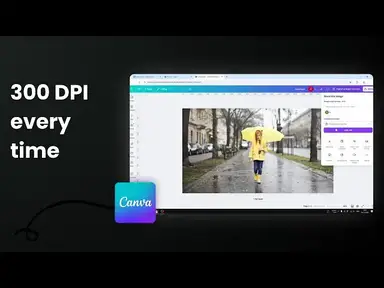 'Video thumbnail for How to Create 300 DPI Images Using Canva'