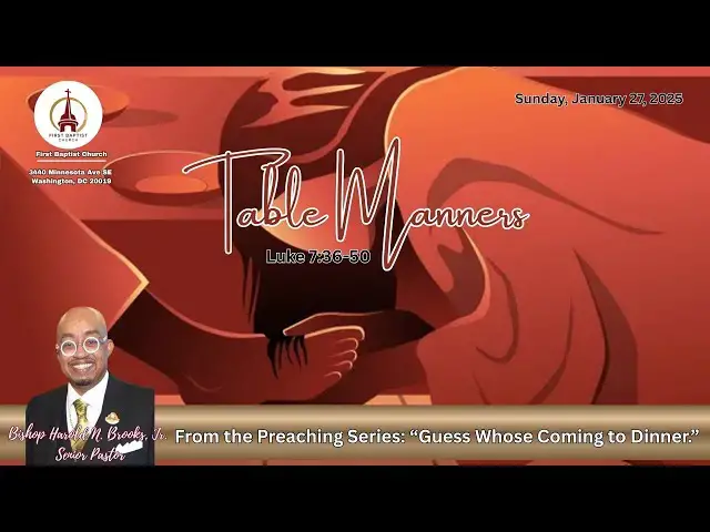 'Video thumbnail for Guess Who's Coming To Dinner: Table Manners (Luke 7:36-50)'