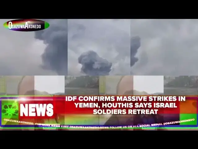 'Video thumbnail for IDF Confirms Massive Strikes In Yemen, Houthis Says Israel Soldiers Retreat'