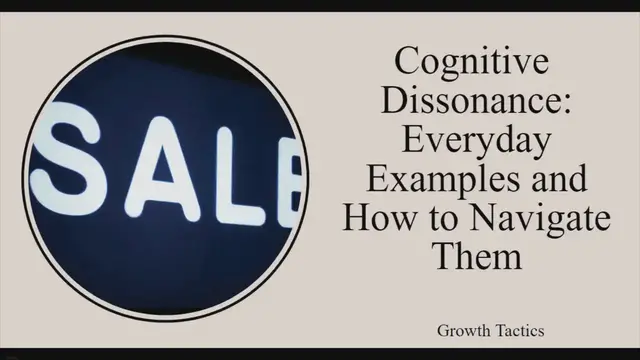'Video thumbnail for Cognitive Dissonance: Everyday Examples and How to Navigate Them'