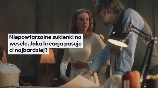 Video thumbnail for Niepowtarzalne sukienki na wesele. Jaka kreacja pasuje ci najbardziej?