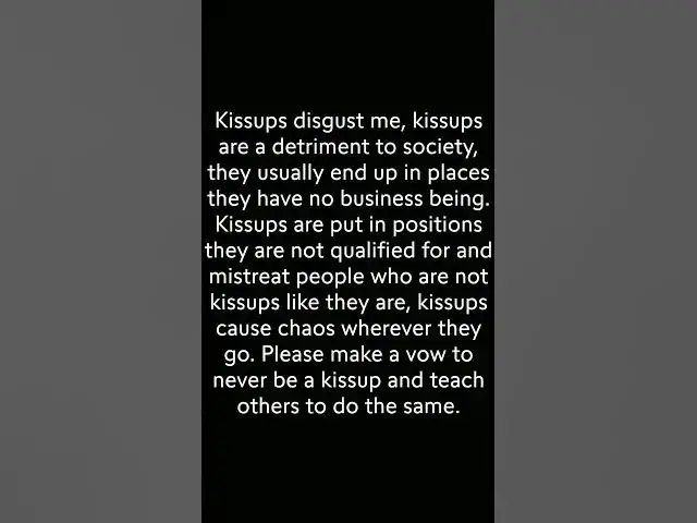 'Video thumbnail for Kissups Disgust Me'