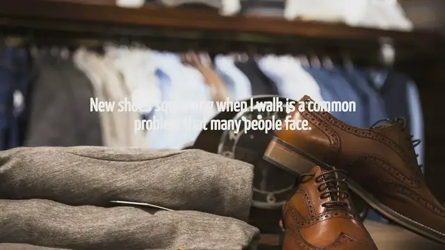 Video thumbnail for New Shoes Squeak When I Walk